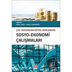 Sosyo - Ekonomi Çalışmaları