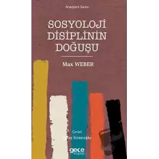 Sosyoloji Disiplinin Doğuşu