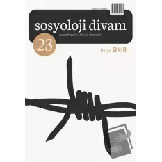 Sosyoloji Divanı Sayı: 23 Haziran 2024