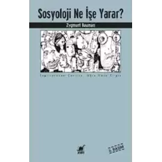 Sosyoloji Ne İşe Yarar