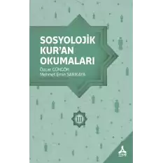 Sosyolojik Kuran Okumaları 3