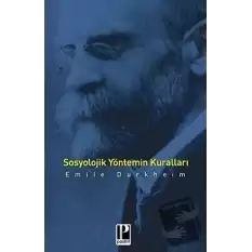 Sosyolojik Yöntemin Kuralları