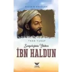 Sosyolojinin Yıldızı İbn Haldun