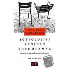 Sosyolojiyi Yeniden Yorumlamak