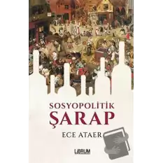 Sosyopolitik Şarap