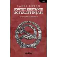 Sovyet Rusyanın Sosyalist İnşası