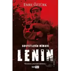 Sovyetlerin Mimarı Lenin