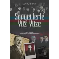 Sovyetlerle Yüz Yüze