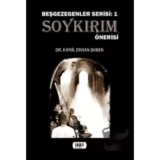 Soykırım Önerisi - Beşgezegenler Serisi 1