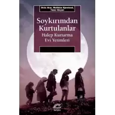 Soykırımdan Kurtulanlar Halep Kurtarma Evi Yetimleri