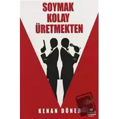 Soymak Kolay Üretmekten