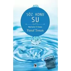 Söz Konu Su