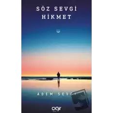 Söz Sevgi Hikmet