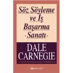 Söz Söyleme ve İş Başarma Sanatı