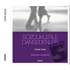 Sözcüklerle Dansedenler