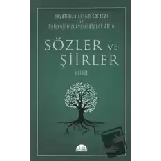 Sözler ve Şiirler