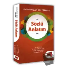 Sözlü Anlatım Üniversiteler İçin Türkçe - 2