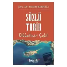 Sözlü Tarih Dikkatimizi Çekti