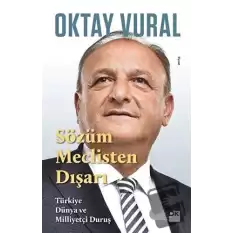 Sözüm Meclisten Dışarı