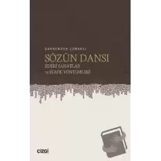 Sözün Dansı – Edebi Sanatlar ve İfade Yöntemleri