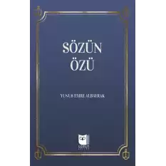 Sözün Özü