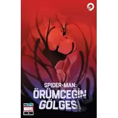 Spider-Man: Örümceğin Gölgesi (4. Bölüm)