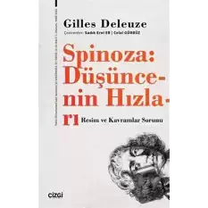 Spinoza: Düşüncenin Hızları