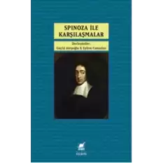 Spinoza ile Karşılaşmalar