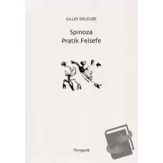 Spinoza - Pratik Felsefe