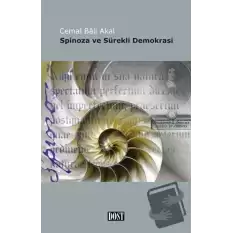 Spinoza ve Sürekli Demokrasi