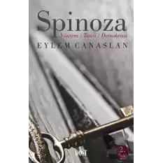 Spinoza: Yöntem, Tanrı, Demokrasi