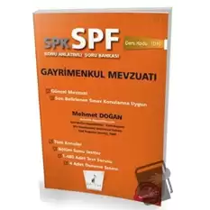 SPK - SPF Gayrimenkul Mevzuatı Konu Anlatımlı Soru Bankası