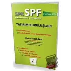 SPK - SPF Yatırım Kuruluşları Konu Anlatımlı Soru Bankası