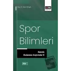 Spor Bilimleri Alanında Uluslararası Araştırmalar 9