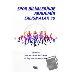 Spor Bilimlerinde Akademik Çalışmalar 10