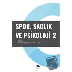 Spor Sağlık ve Psikoloji - 2