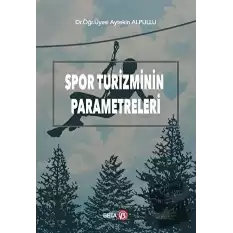 Spor Turizminin Parametreleri