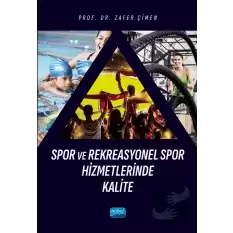 Spor ve Rekreasyonel Spor Hizmetlerinde Kalite