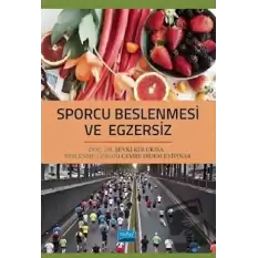 Sporcu Beslenmesi ve Egzersiz