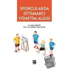 Sporcularda İstismarcı Yönetim Algısı