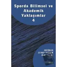 Sporda Bilimsel ve Akademik Yaklaşımlar 4