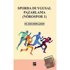 Sporda Duygusal Pazarlama (Nörospor 1)