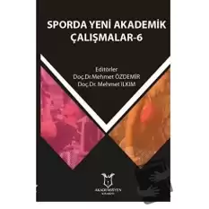 Sporda Yeni Akademik Çalışmalar - 6