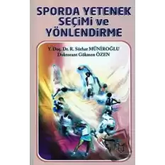 Sporda Yetenek Seçimi ve Yönlendirme