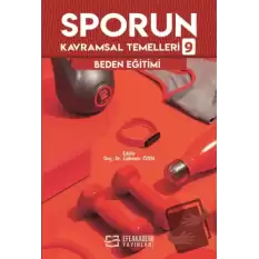 Sporun Kavramsal Temelleri 9 - Beden Eğitimi