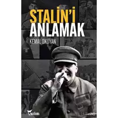 Stalin’i Anlamak