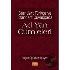 Standart Türkçe ve Standart Çuvaşçada Ad Yan Cümleleri