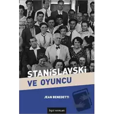 Stanislavski ve Oyuncu