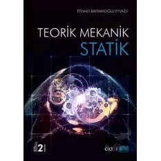 Statik - Teorik Mekanik Cilt 1