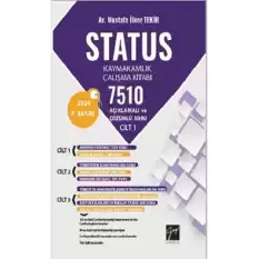 Status Kaymakamlık Çalışma Kitabı 7510 Açıklamalı Ve Çözümlü Soru Cilt 1